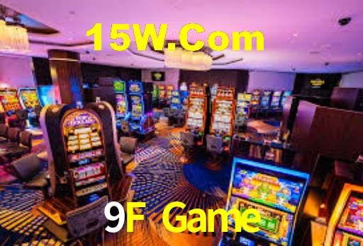9F Game,9F Bet